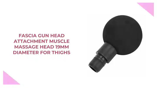 Fascia Gun Head Attachment Muscle Massage Head 19mm Diameter for Thighs by@Outfy
